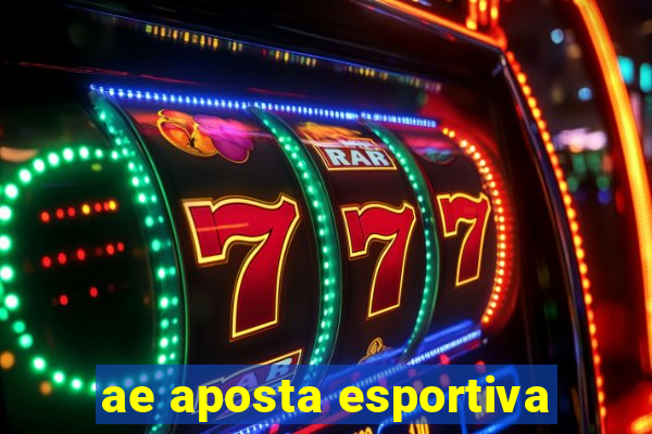 ae aposta esportiva